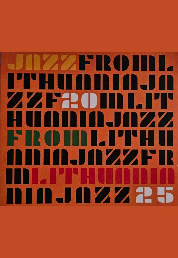 Lithuanian Jazz Union „Jazz from Lithuania 2025“