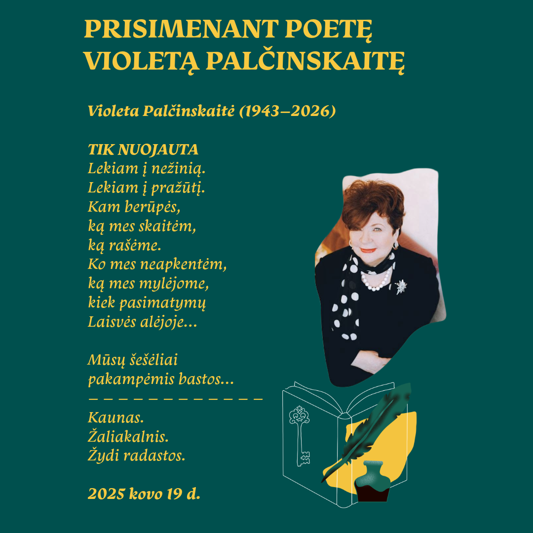 PRISIMENANT POETĘ VIOLETĄ PALČINSKAITĘ 
