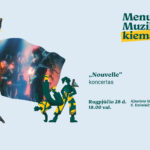 Rugpjūčio 28 d. 18.00 val. kviečiame į paskutinį šio sezono Menų ir muzikos kiemo renginį – grupės „Nouvelle“ koncertą!