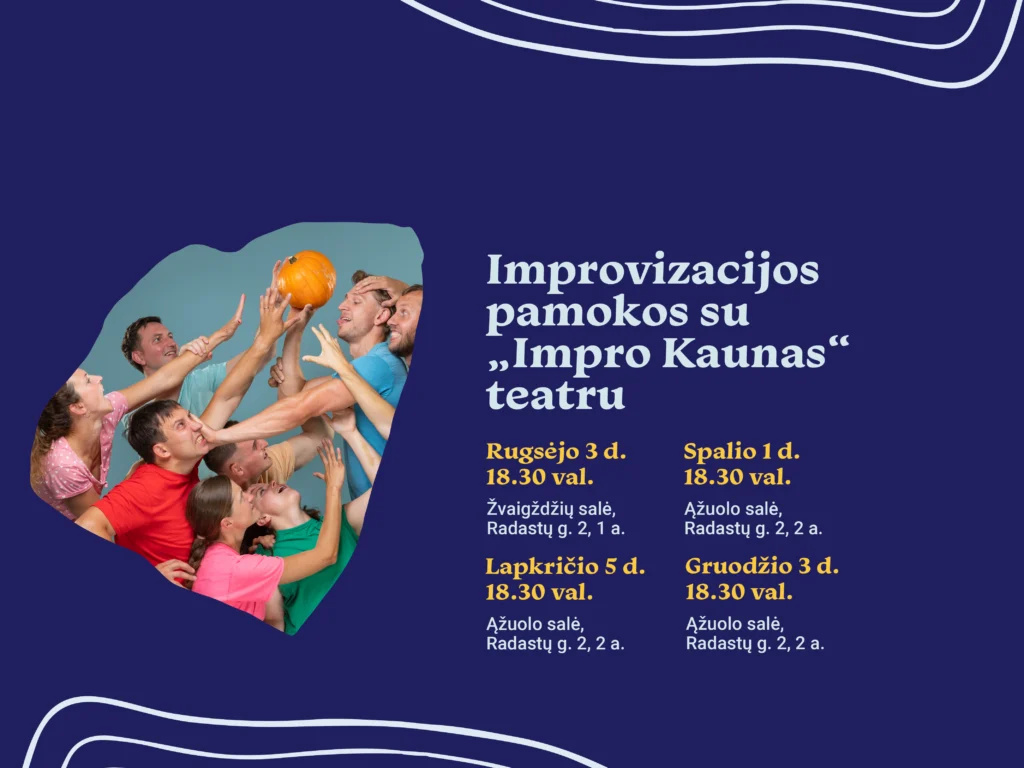 Improvizacijos pamokos su „Impro Kaunas“ teatru