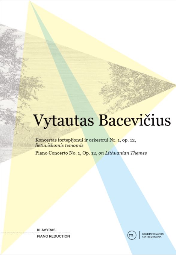 Vytautas Bacevičius „Koncertas fortepijonui ir orkestrui Nr. 1, op. 12“
