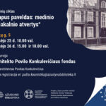 Ekskursija po architekto Povilo Konkulevičiaus dirbtuves