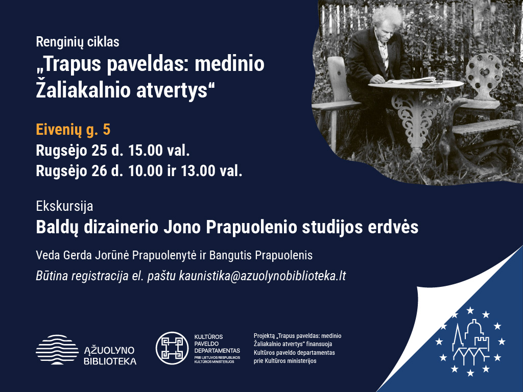 Ekskursija po baldų dizainerio Jono Prapuolenio studijos erdves