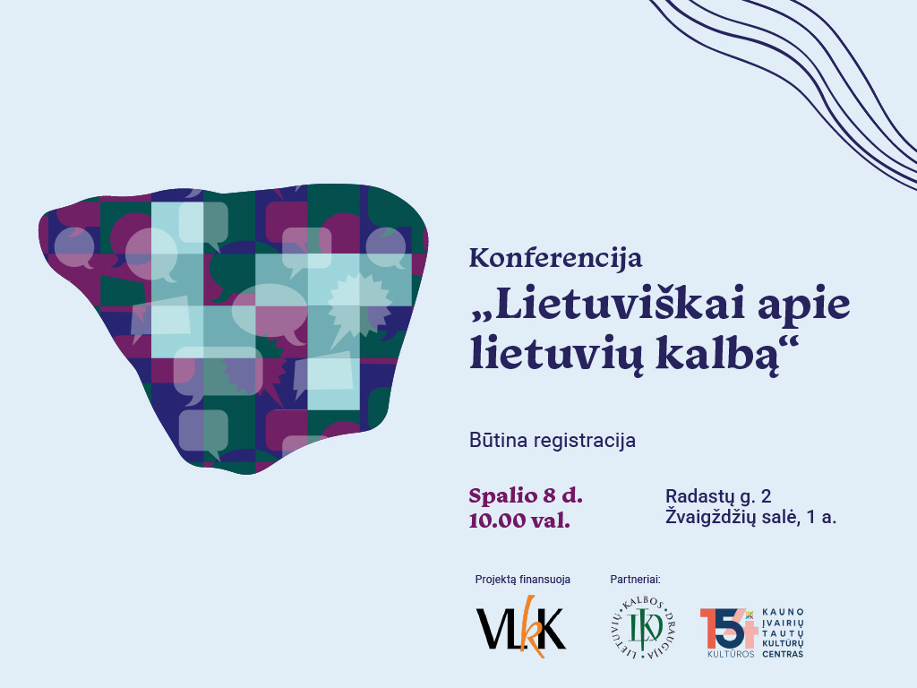 Konferencija „Lietuviškai apie lietuvių kalbą“