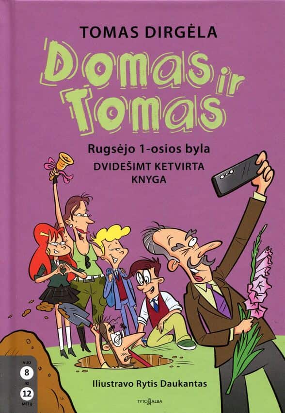 Tomas Dirgėla, iliustravo Rytis Daukantas „Rugsėjo 1-osios byla“