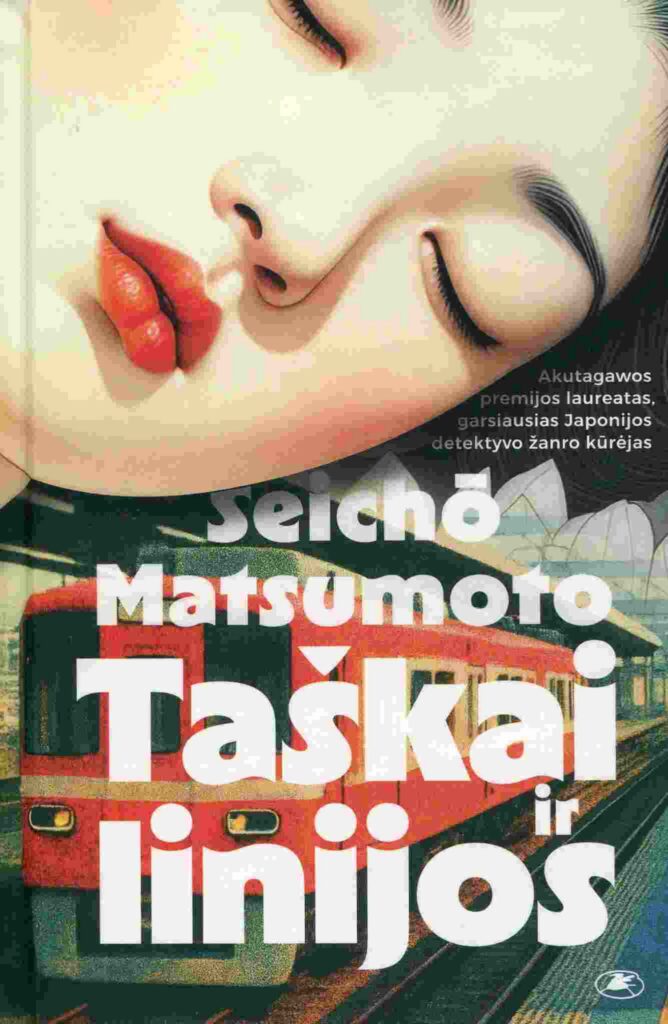 Seicho Matsumoto „Taškai ir linijos“