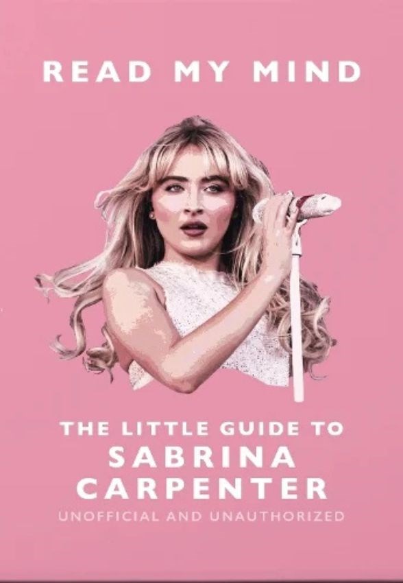 Malcolm Croft „Read my mind: the little guide to Sabrina Carpenter“