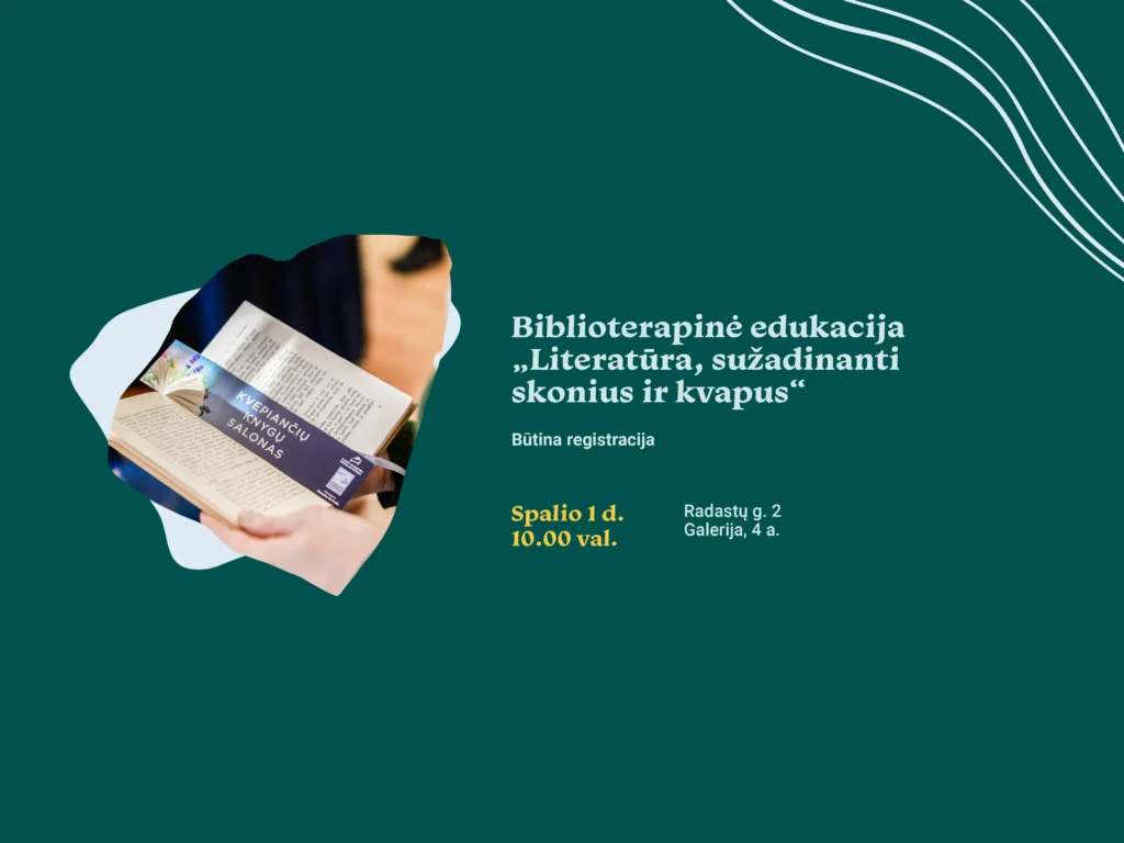 Biblioterapinė edukacija „Literatūra, sužadinanti skonius ir kvapus“