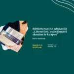 Biblioterapinė edukacija „Literatūra, sužadinanti skonius ir kvapus“