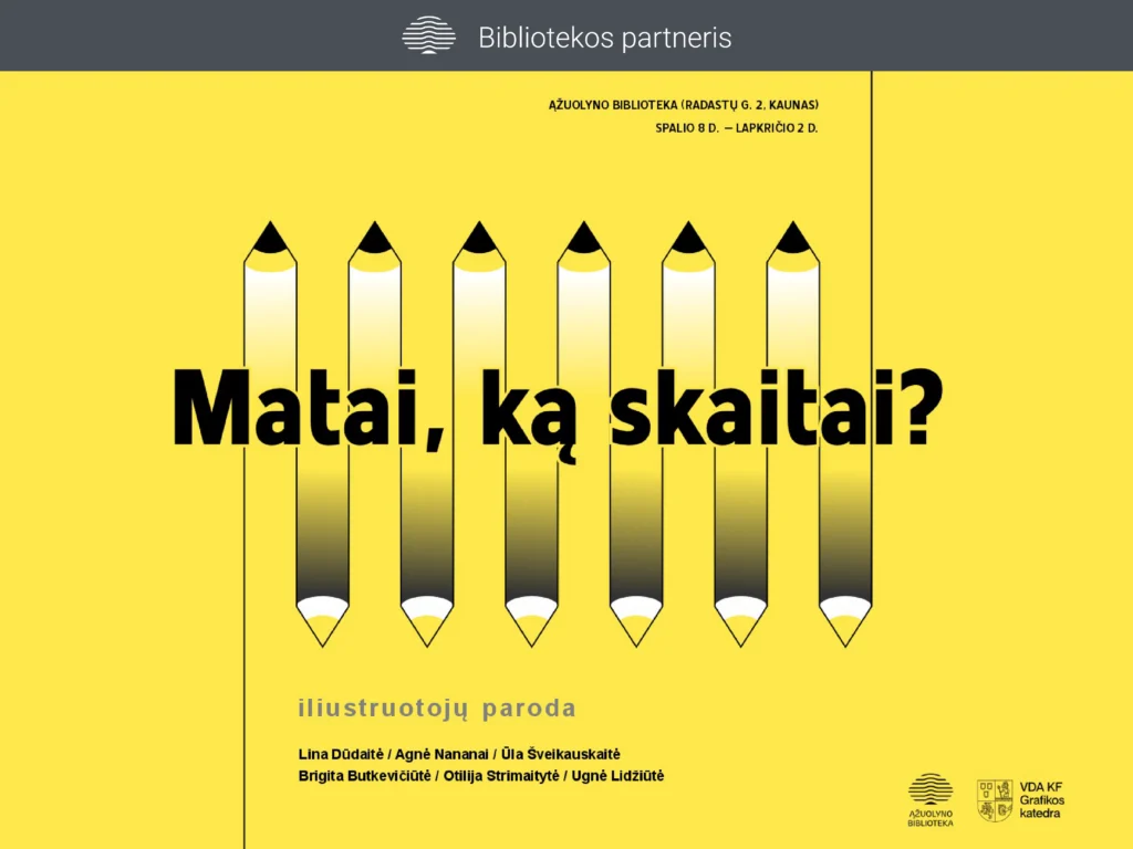 Iliustracijų paroda „Matai, ką skaitai?“