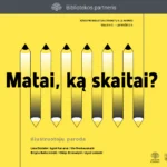 Iliustracijų paroda „Matai, ką skaitai?“