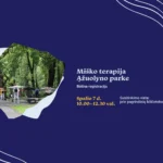 Miško terapija Ąžuolyno parke