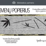 Bibliotekoje –popieriui skirtas renginys „Piemenų popierius“