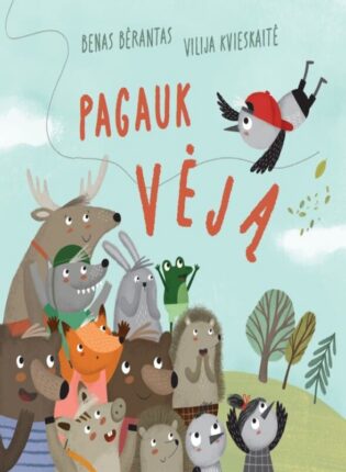 Benas Bėrantas, Vilija Kvieskaitė „Pagauk vėją“