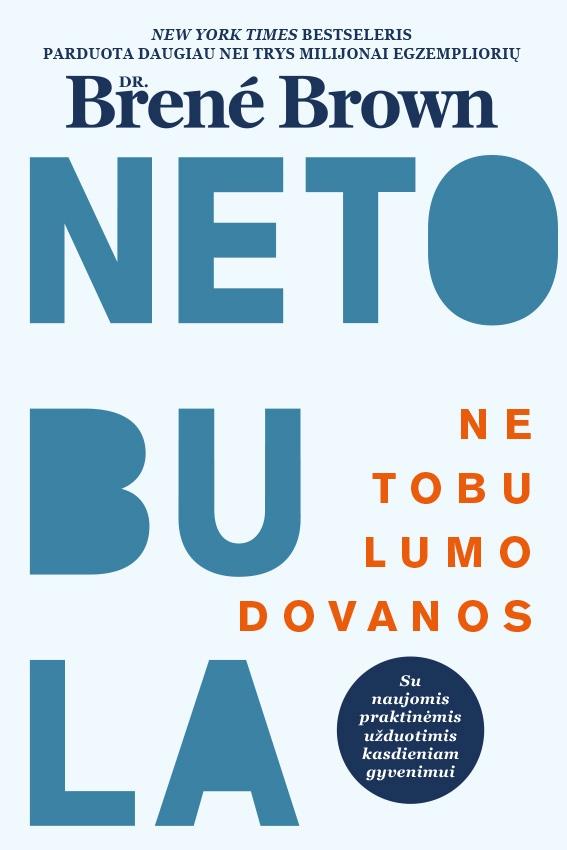 Brené Brown „Netobulumo dovanos“