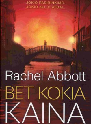 Rachel Abbott „Bet kokia kaina“