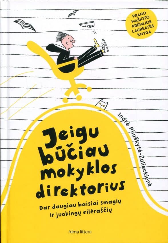 Indrė Pliuškytė-Zalieckienė „Jeigu būčiau mokyklos direktorius: dar daugiau baisiai smagių ir juokingų eilėraščių“