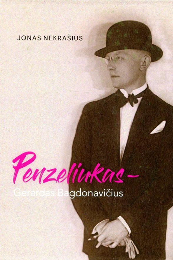 Jonas Nekrašius „Penzeliukas – Gerardas Bagdonavičius“