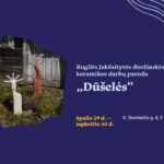 Rugilės Jakšaitytės-Brežinskės keramikos darbų paroda „Dūšelės“
