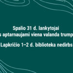 Bibliotekos darbo laikas spalio 31 d. – lapkričio 2 d.