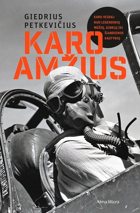 Giedrius Petkevičius „Karo amžius“