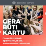 Filmo peržiūra ir diskusija „GERA BŪTI KARTU“