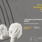 „Netrukus pasimatysim. Myliu!“