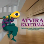 Kviečiame profesionalius menininkus, kuratorius, kūrybines grupes ir tarpdisciplininių projektų autorius siūlyti parodų idėjas 2027 metų programai.