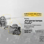 Paskaita „Kai garas tampa ritualas“ su Ignu Šalnaičiu ir Rugile Audeniene