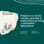 Popietė su Gvido Latako poezija ir naujausios jo knygos „Gavendos“ aptarimas