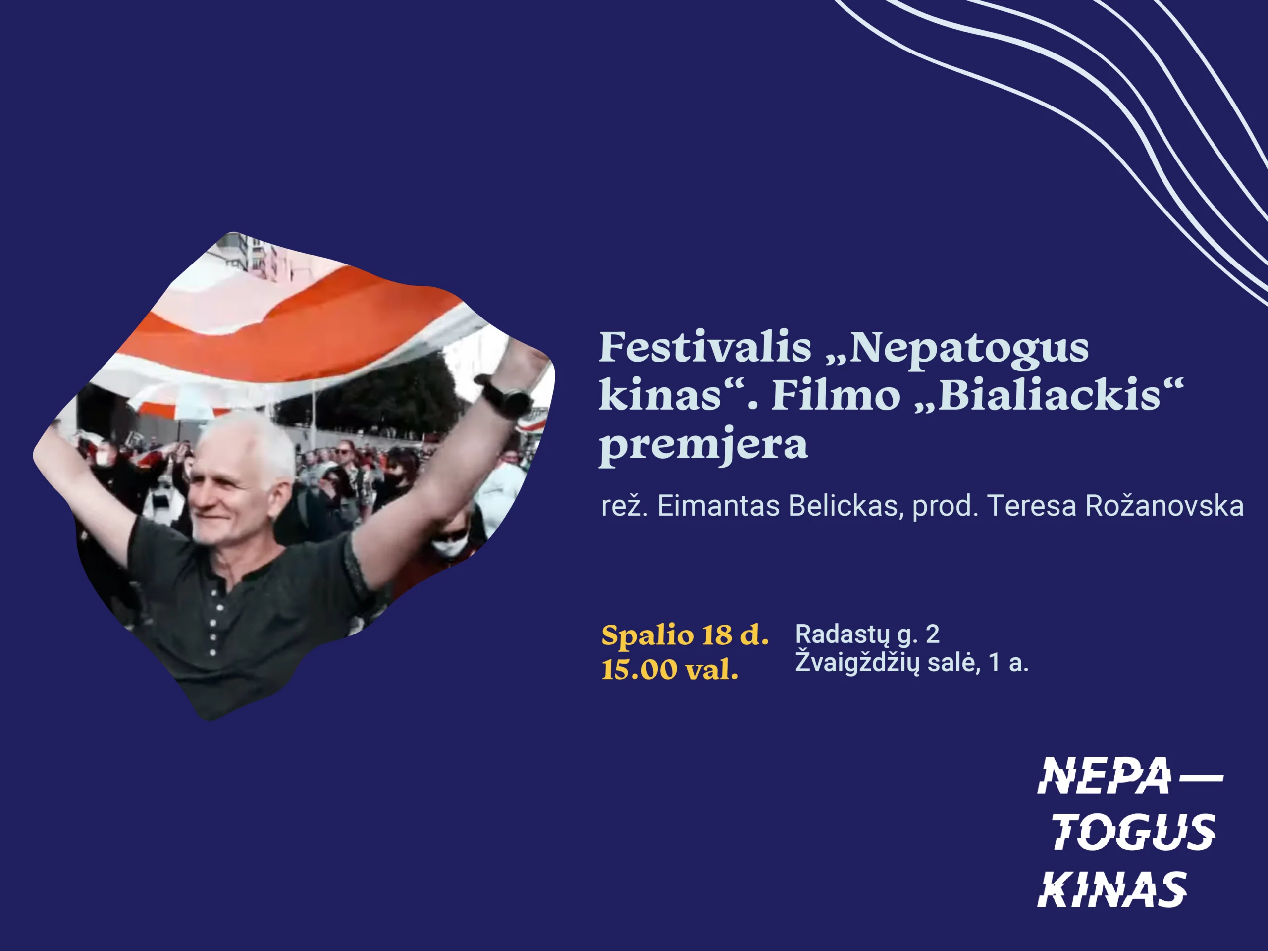 Spalio 18 d. (sekmadienį) 15.00 val. kviečiame į „Nepatogaus kino“ filmo „Bialiackis | Nepalaužiamas“ premjerą! Seansas ir diskusija su filmo protagonistu vyks Ąžuolyno bibliotekos Žvaigždžių salėje (Radastų g. 2, 1 a.)
